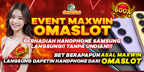 OMASLOT : EVENT MAXWIN DAPAT HANDPHONE